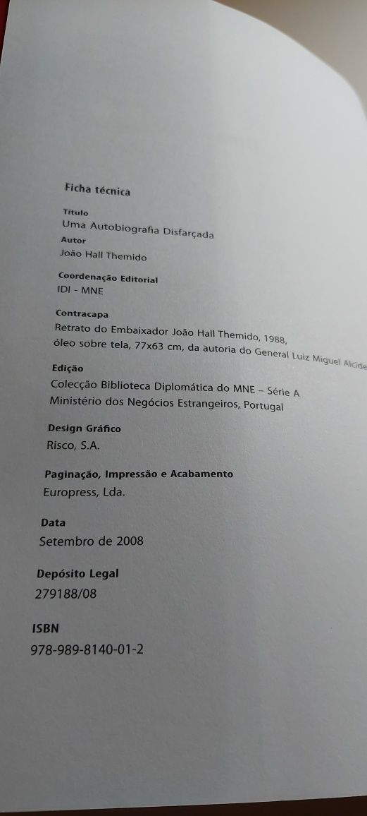 Uma Autobiografia Disfarçada - João Hall Themido