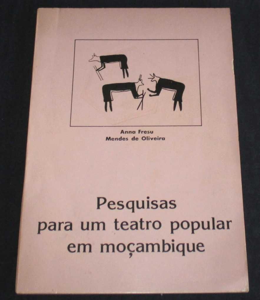 Livro Pesquisas para um teatro popular em Moçambique