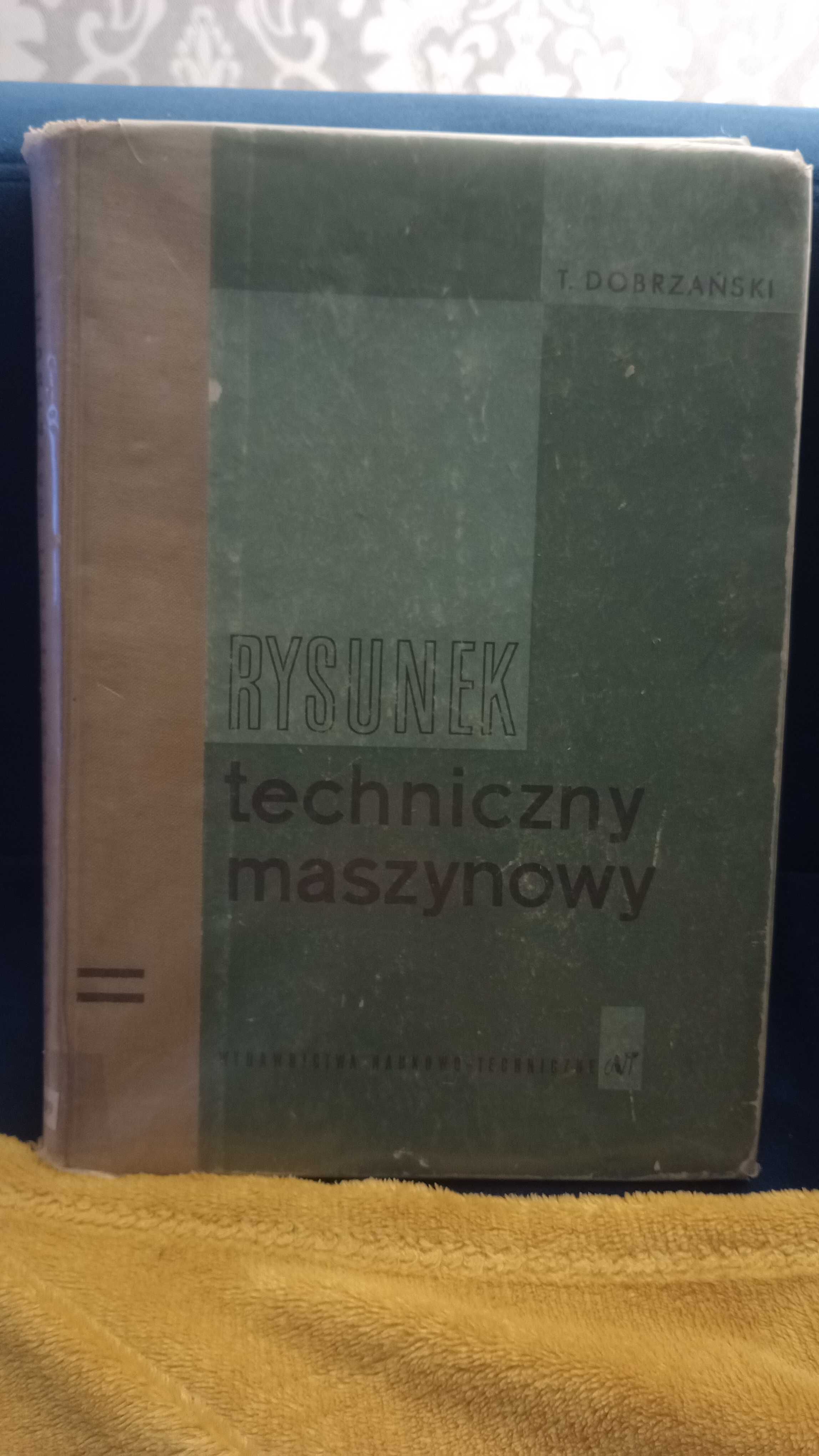 Rysunek Techniczny Maszynowy T. Dobrzański