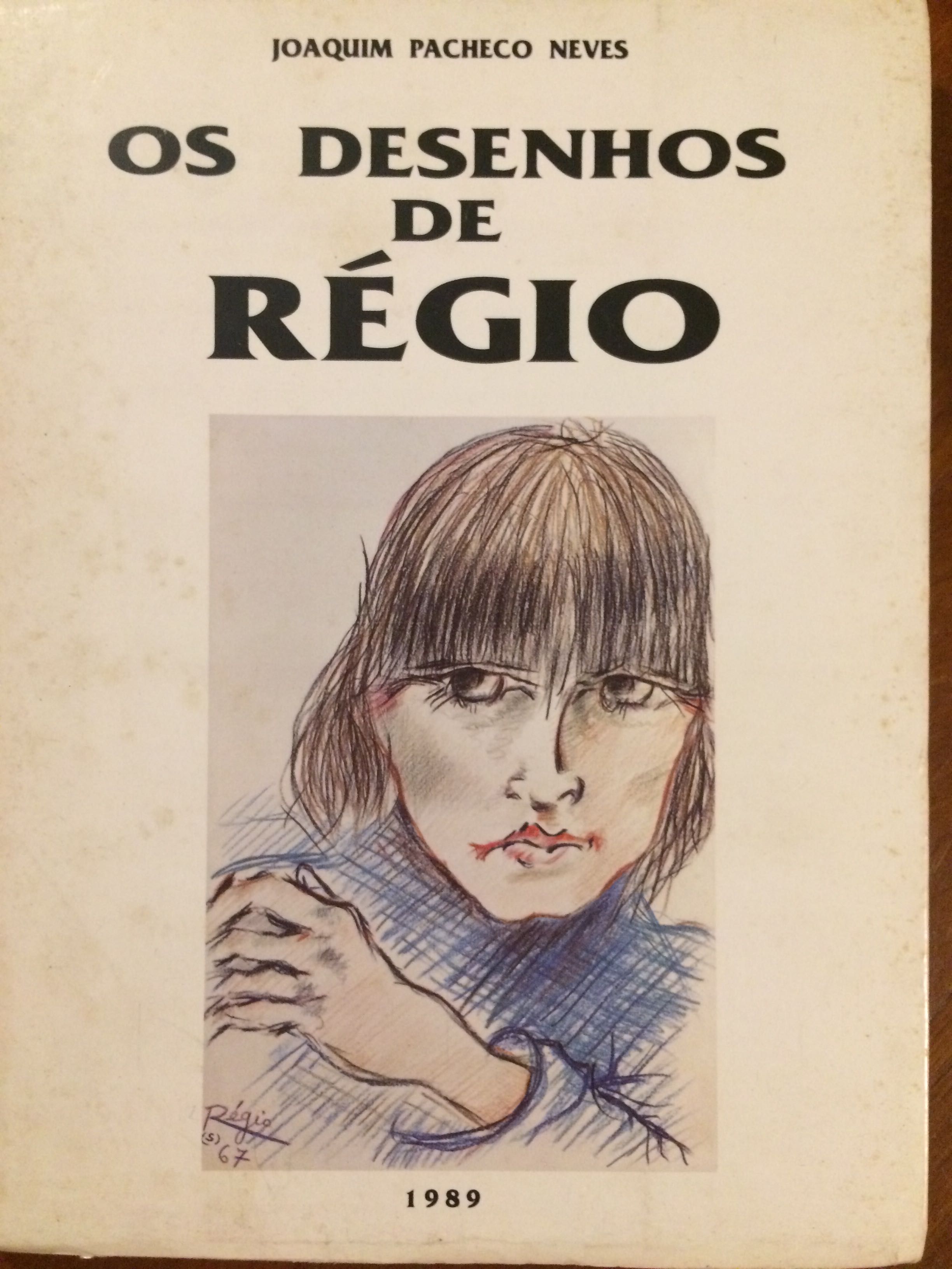 Os desenhos de Régio