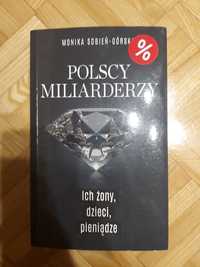 Polscy miliarderzy ich żony dzieci Monika Sobień górska