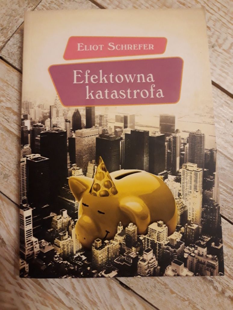 Efektowna katastrofa. Eliot Schrefer