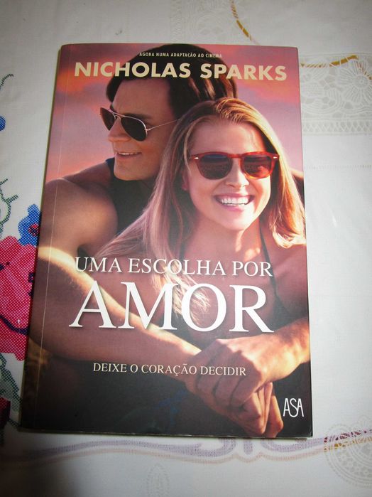 Livro "Uma Escolha por Amor" - Nicholas Sparks