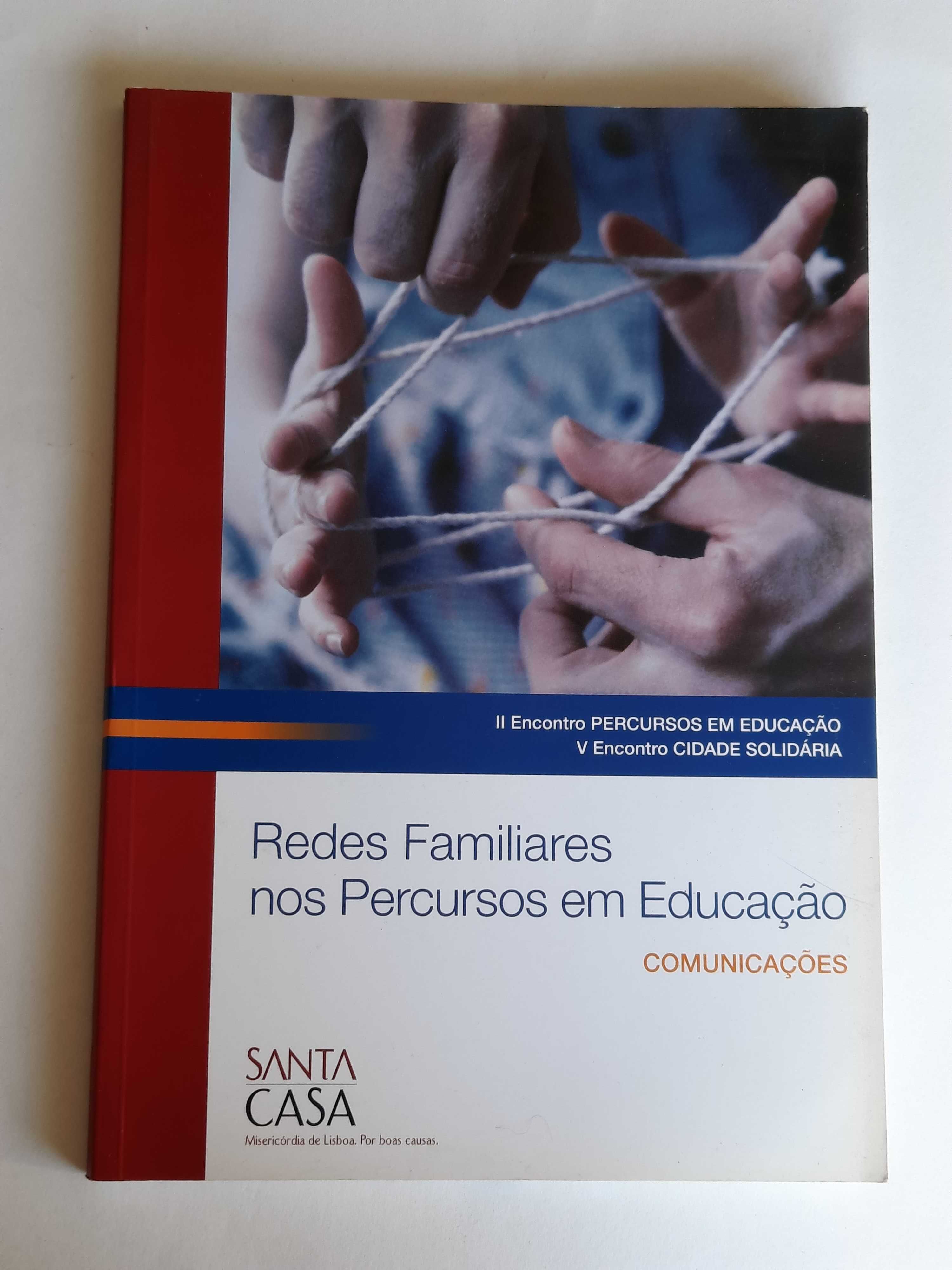 Redes Familiares nos Percursos em Educação - Comunicações