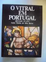 Barros (Carlos Vitorino da Silva);O Vitral em Portugal-Séculos XV/XVI