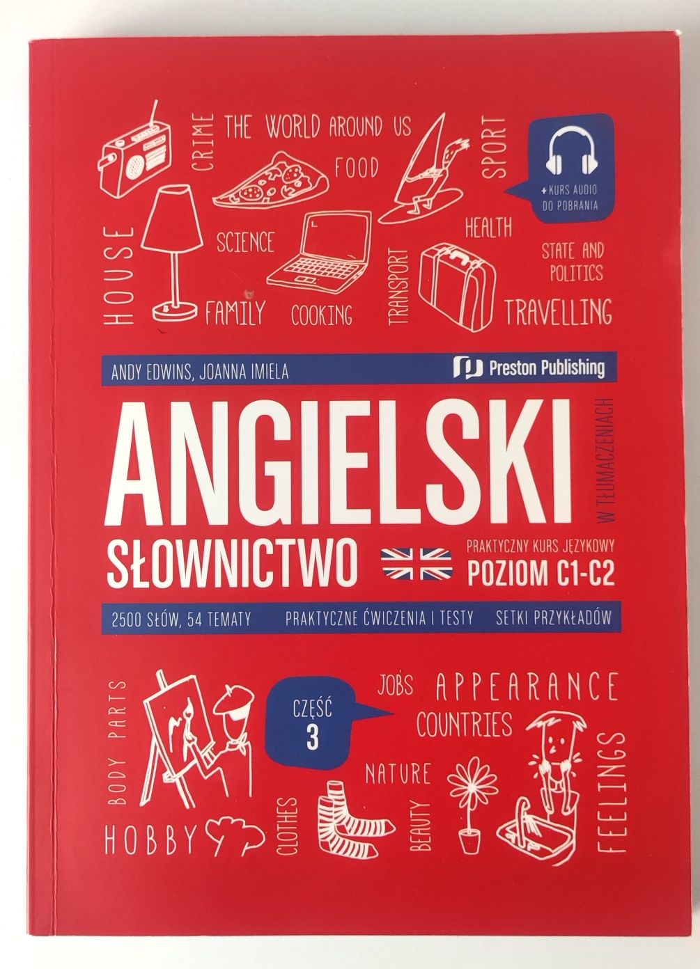 Angielski w tłumaczeniach. Słownictwo 3. C1-C2. Andy Edwins