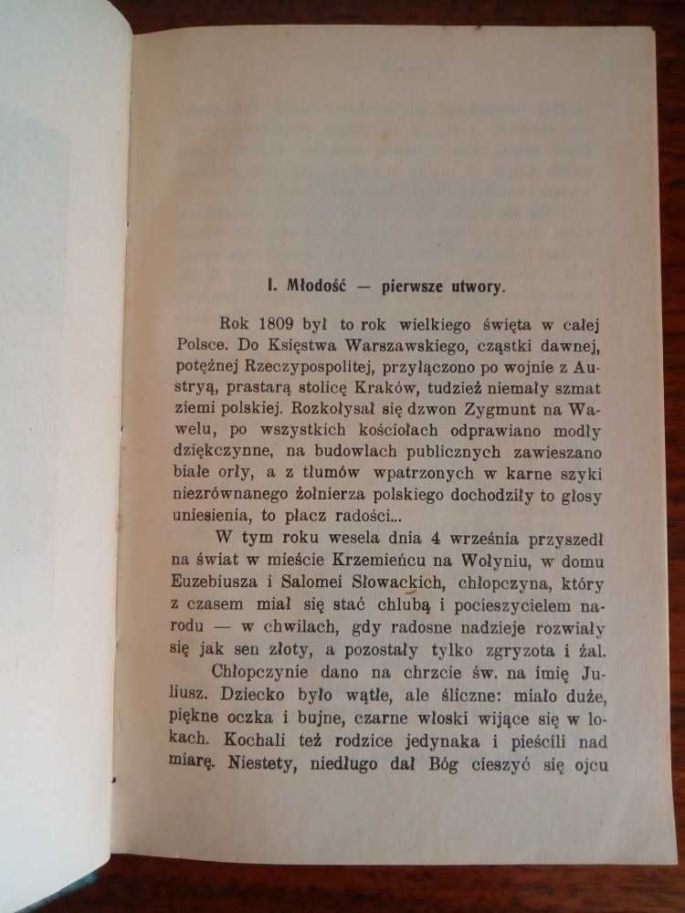 "Juliusz Słowacki - żywot i wybór pism." K. Wojciechowski 1909 r.