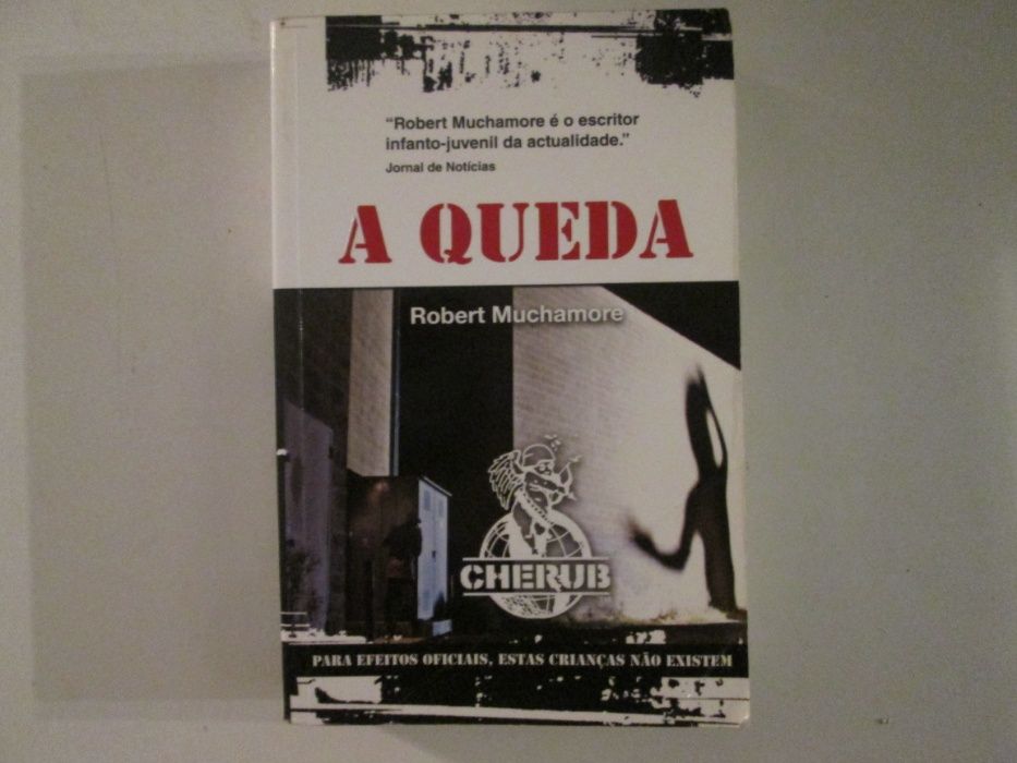 A queda- Robert Muchamore