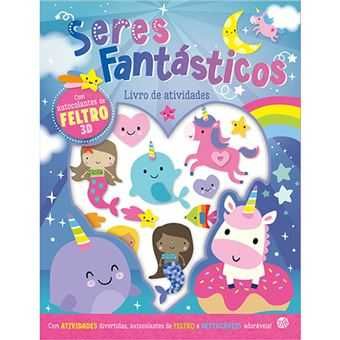 Livro de Atividades com Autocolantes: Seres Fantásticos/ Seres Mágicos