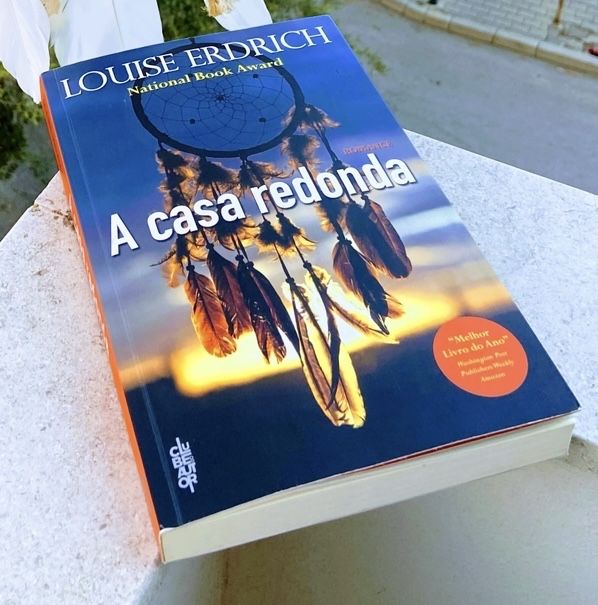 A casa redonda - louise erdrich