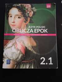 Oblicza epok 2.1 i 2.2 język polski