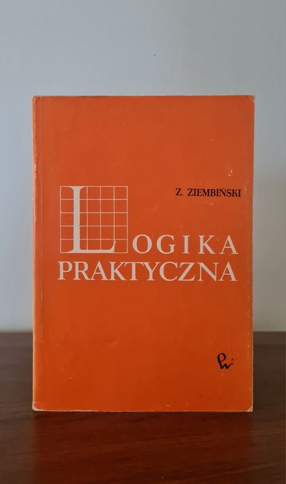Logika praktyczna - Zygmunt Ziembiński