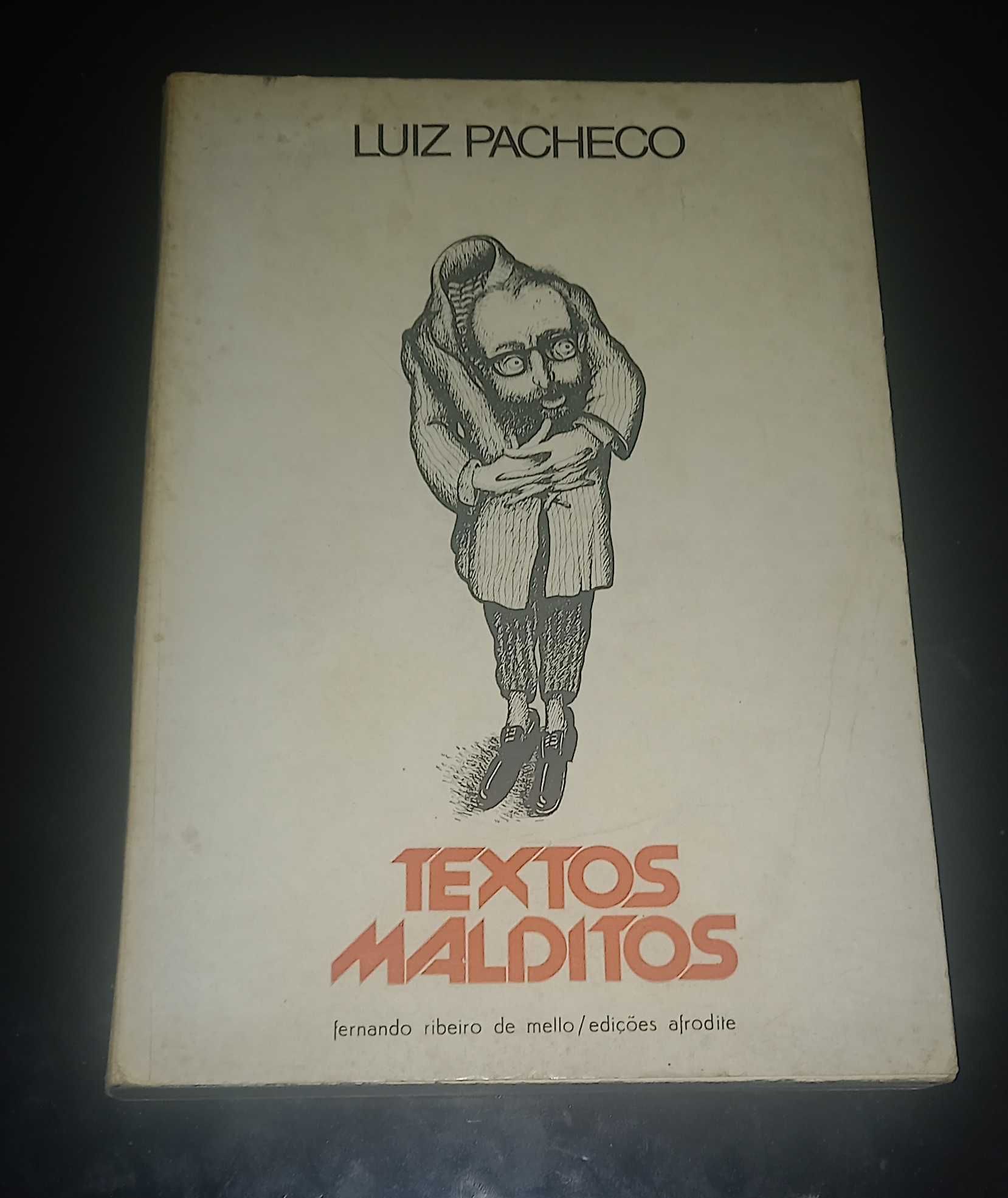 Textos Malditos, de Luiz Pacheco. Mário Cesariny de Vasconcelos.