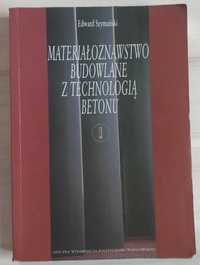 Materiałoznawstwo budowlane z technologią betonu 1 Edward Szymański