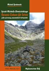 Spisek Michała Chrościńskiego Opisanie Ciekawe Gór Tatrów Przewodnik