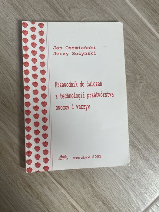 Przewodnik do ćwiczeń z technologii przetwórstwa owoców i warzyw