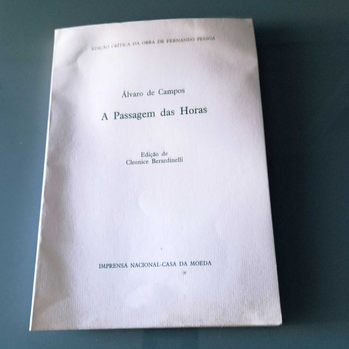 Alvaro de Campos - A Passagem das horas