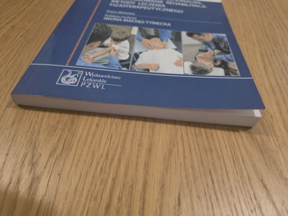 REHABILITACJA w chorobach dzieci i młodzieży. Iwona Maciąg-Tymecka