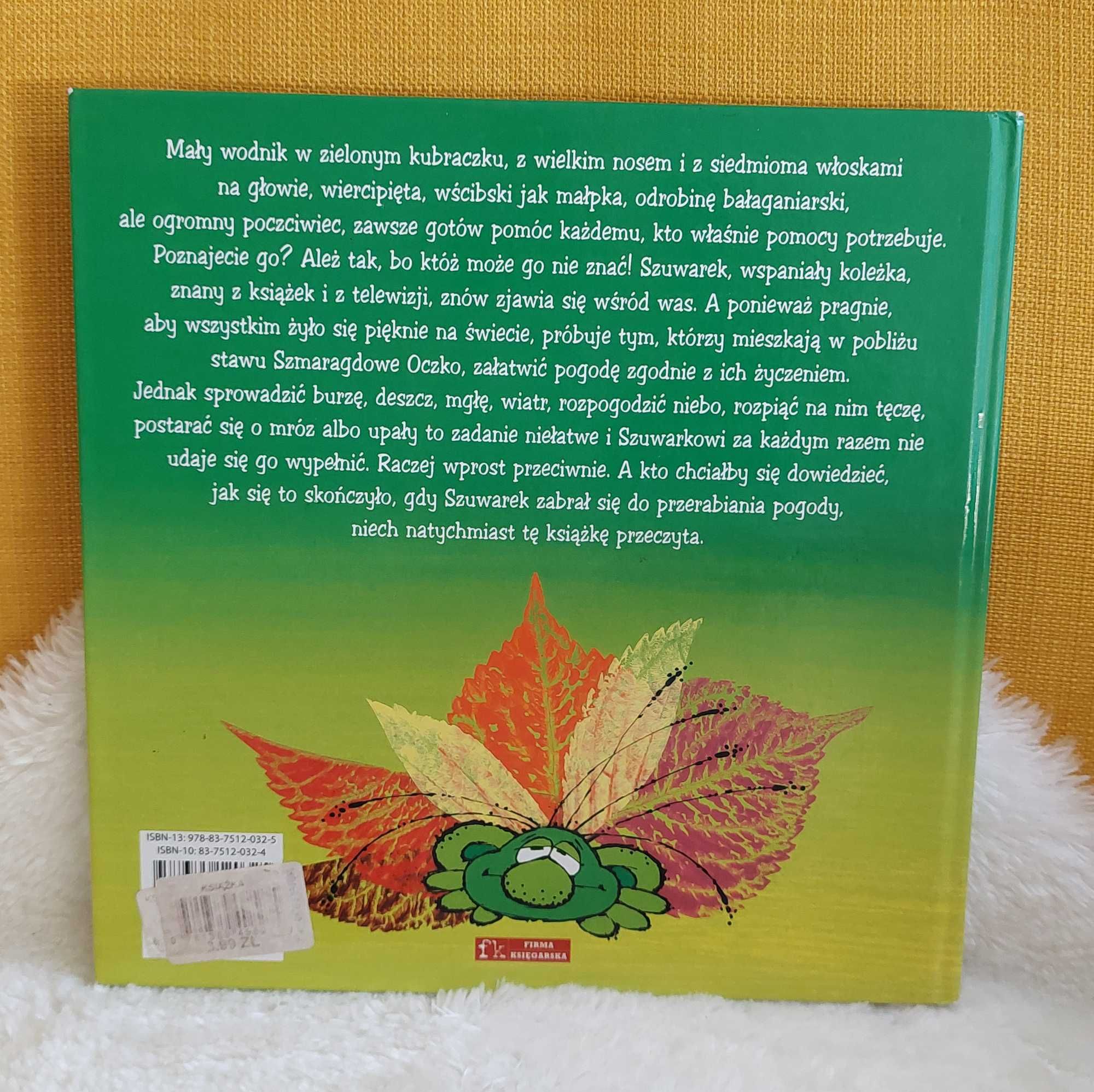 Książka, bajka "Wodnik Szuwarek zmienia pogodę" Z. Smetana, J. Kincl