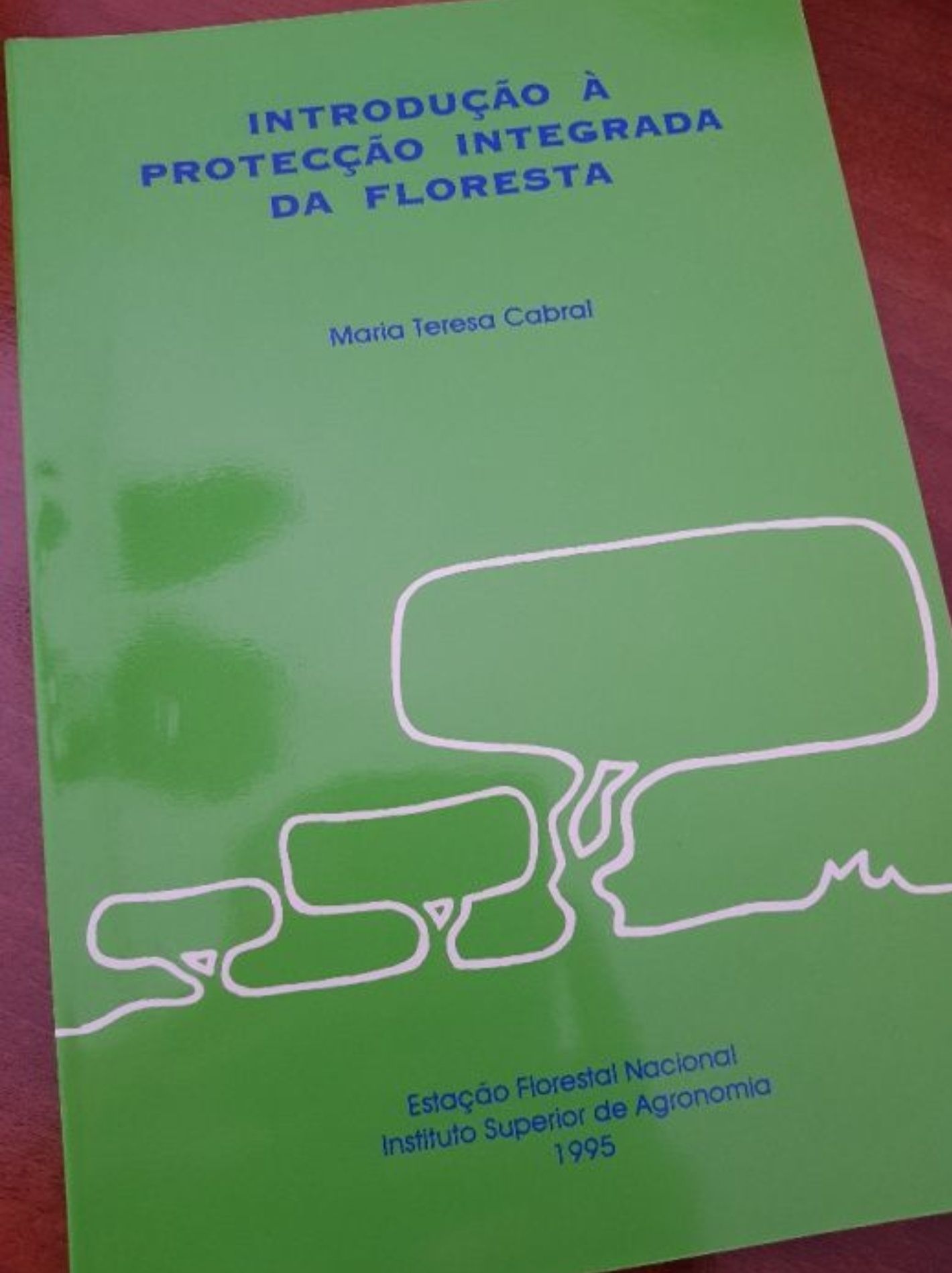 Introdução à protecção integrada da floresta