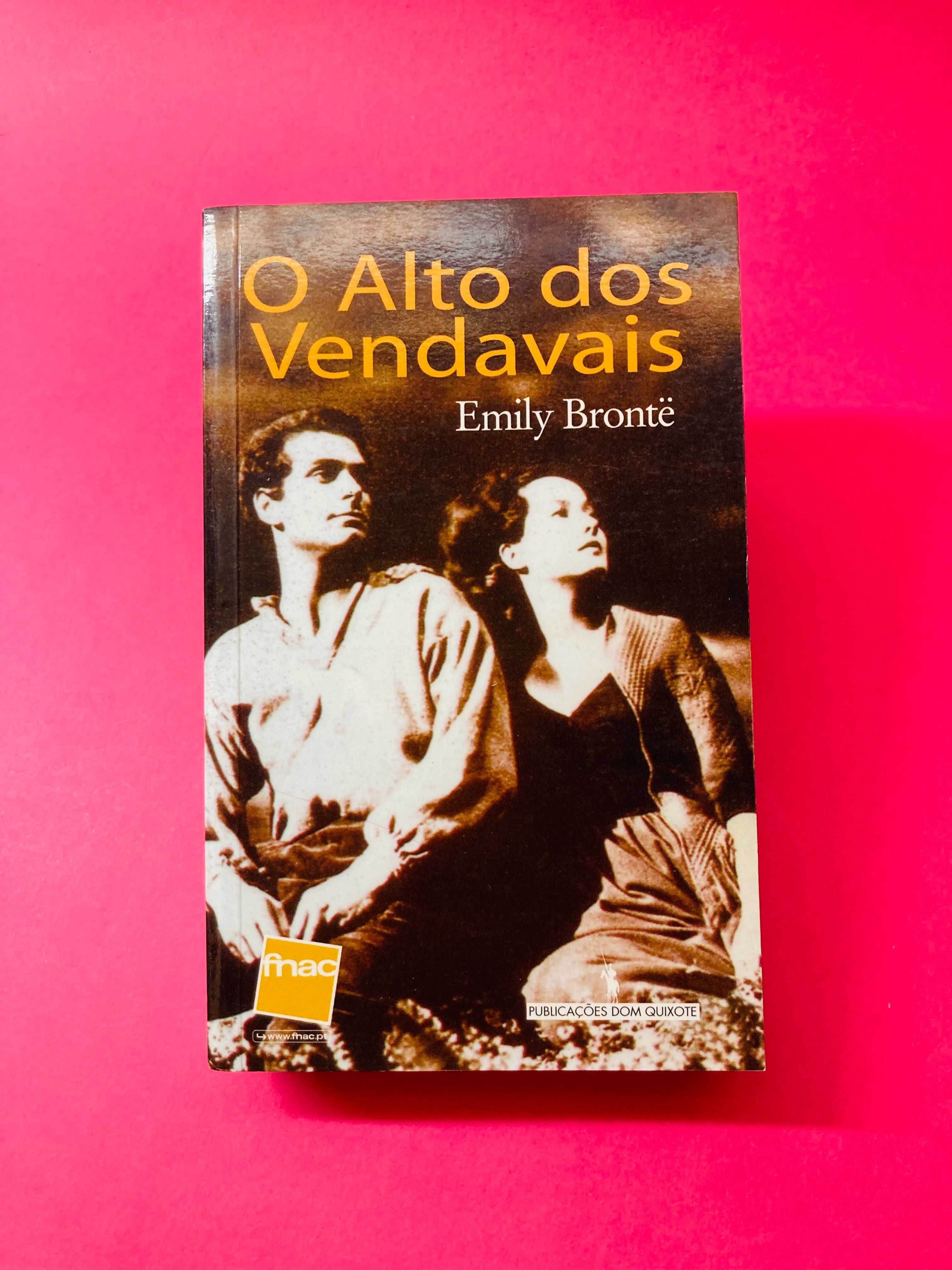 O Alto dos Vendavais - Emily Brontë