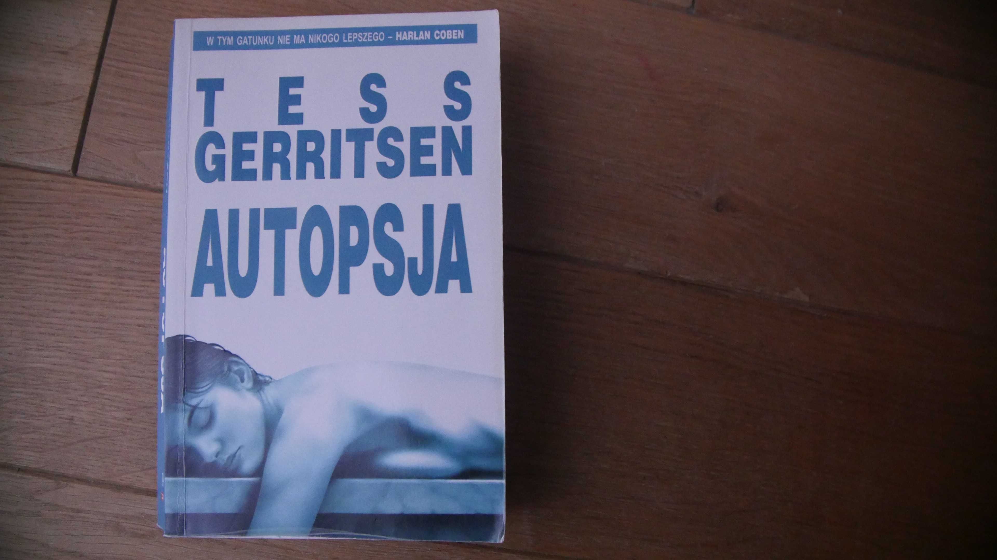 Sekret,którego nie zdradzę, Ciało , Autopsja- Tess Gerritsen