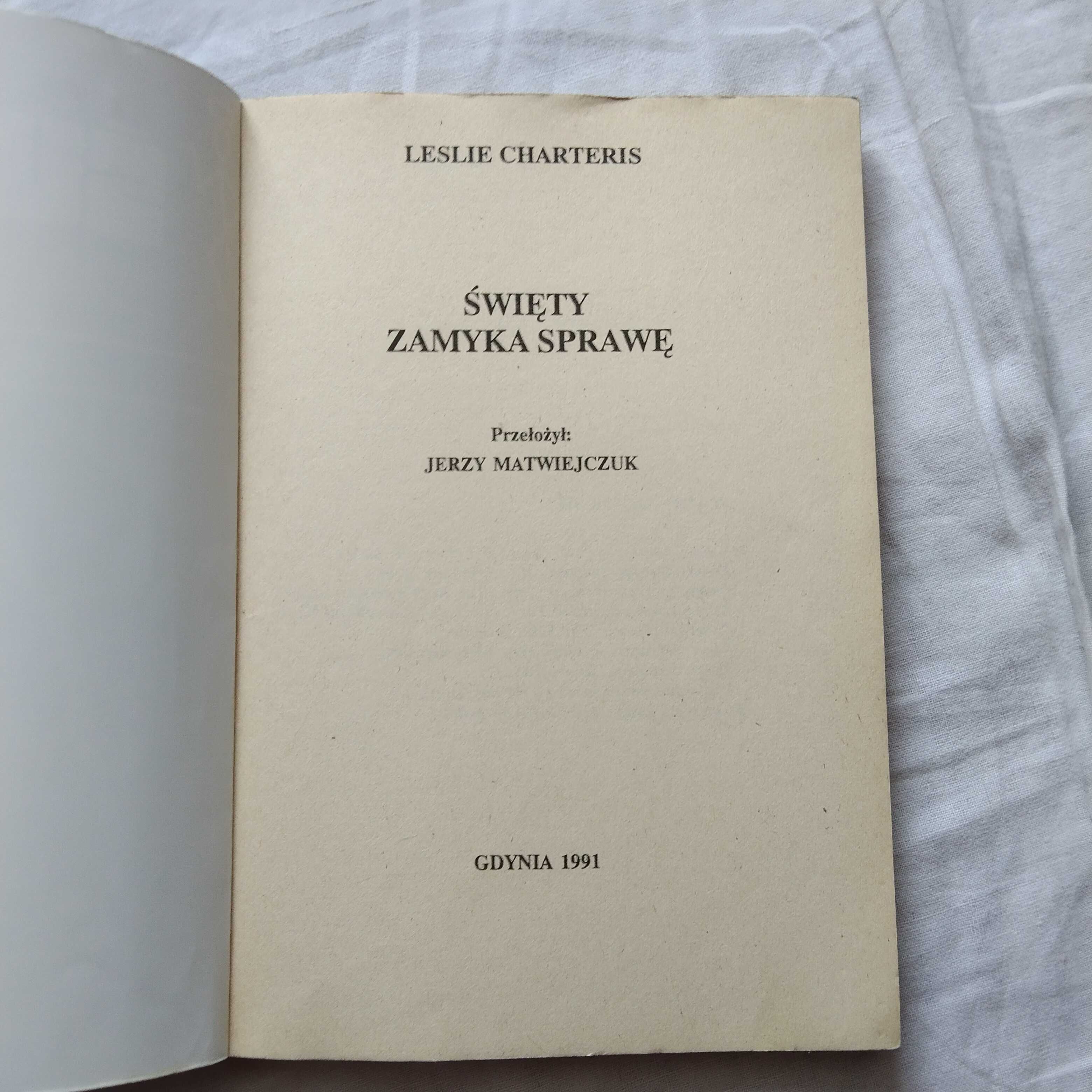 Leslie Charteris , książka - Święty Zamyka Sprawę .