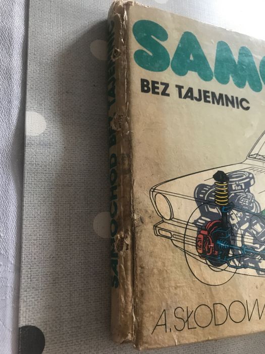 Książka pt.” Samochód bez tajemnic „ autor Adam Słodowy