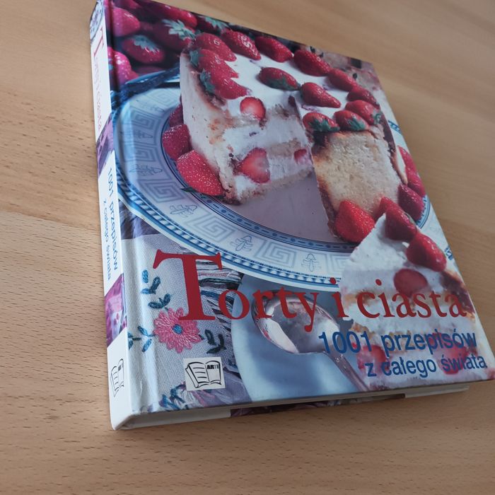 Torty i ciasta 1001 przepisów z całego świata