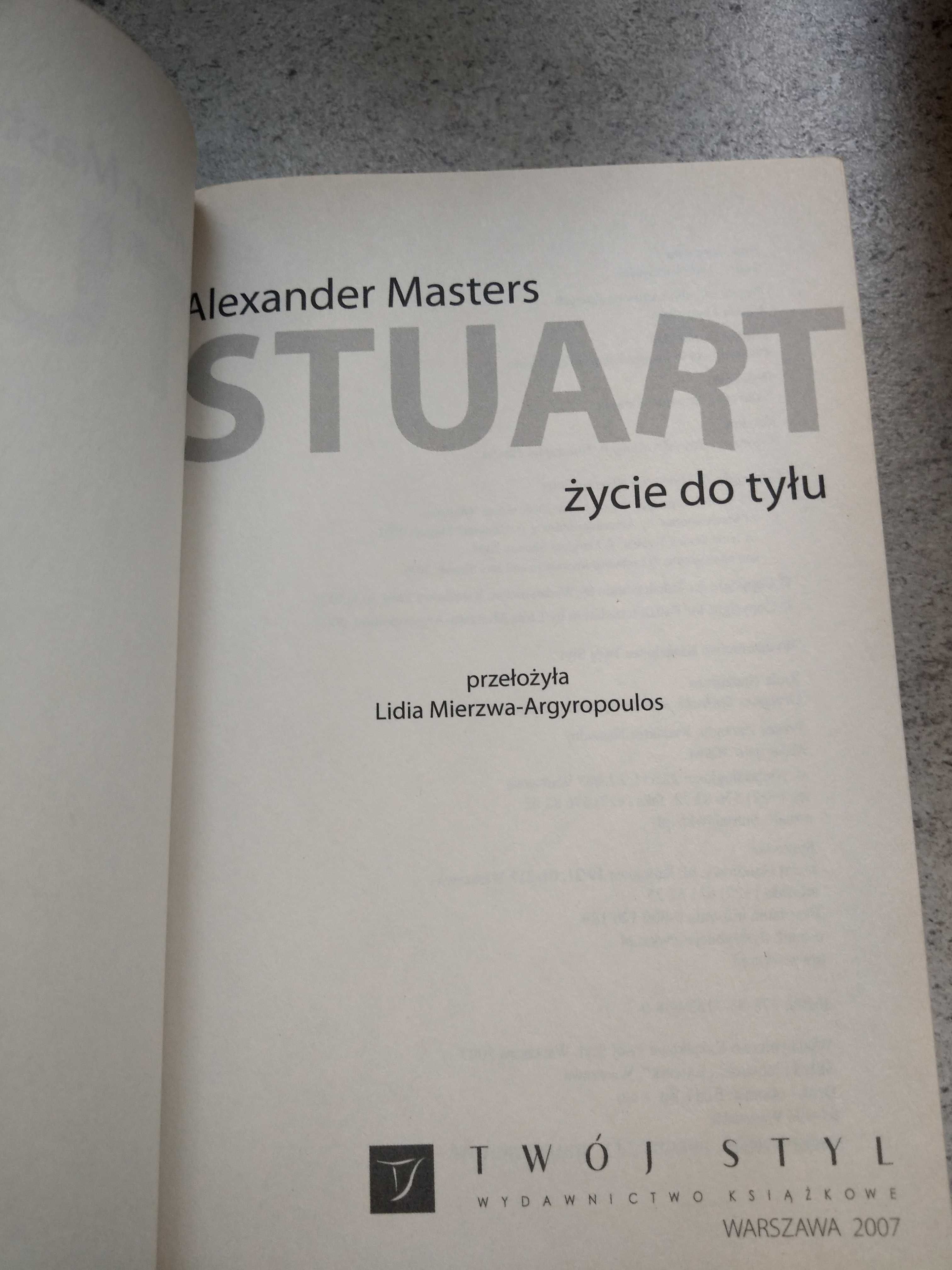 "Stuart. Życie do tyłu" Alexander Masters