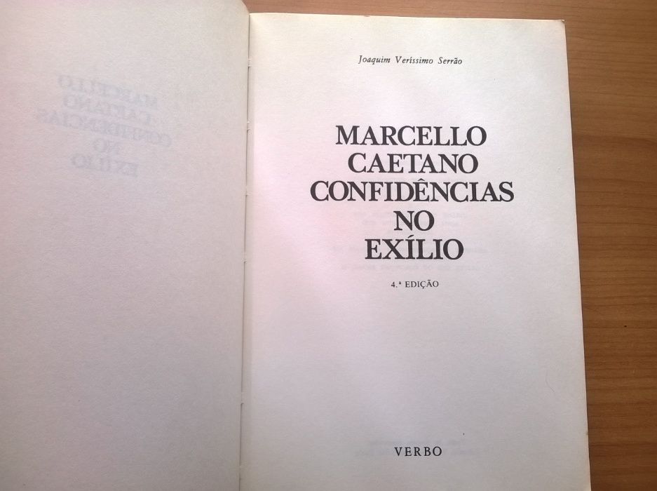 Confidências no Exílio - Marcello Caetano (Joaquim Veríssimo Serrão)