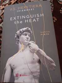 Extinguish the heat