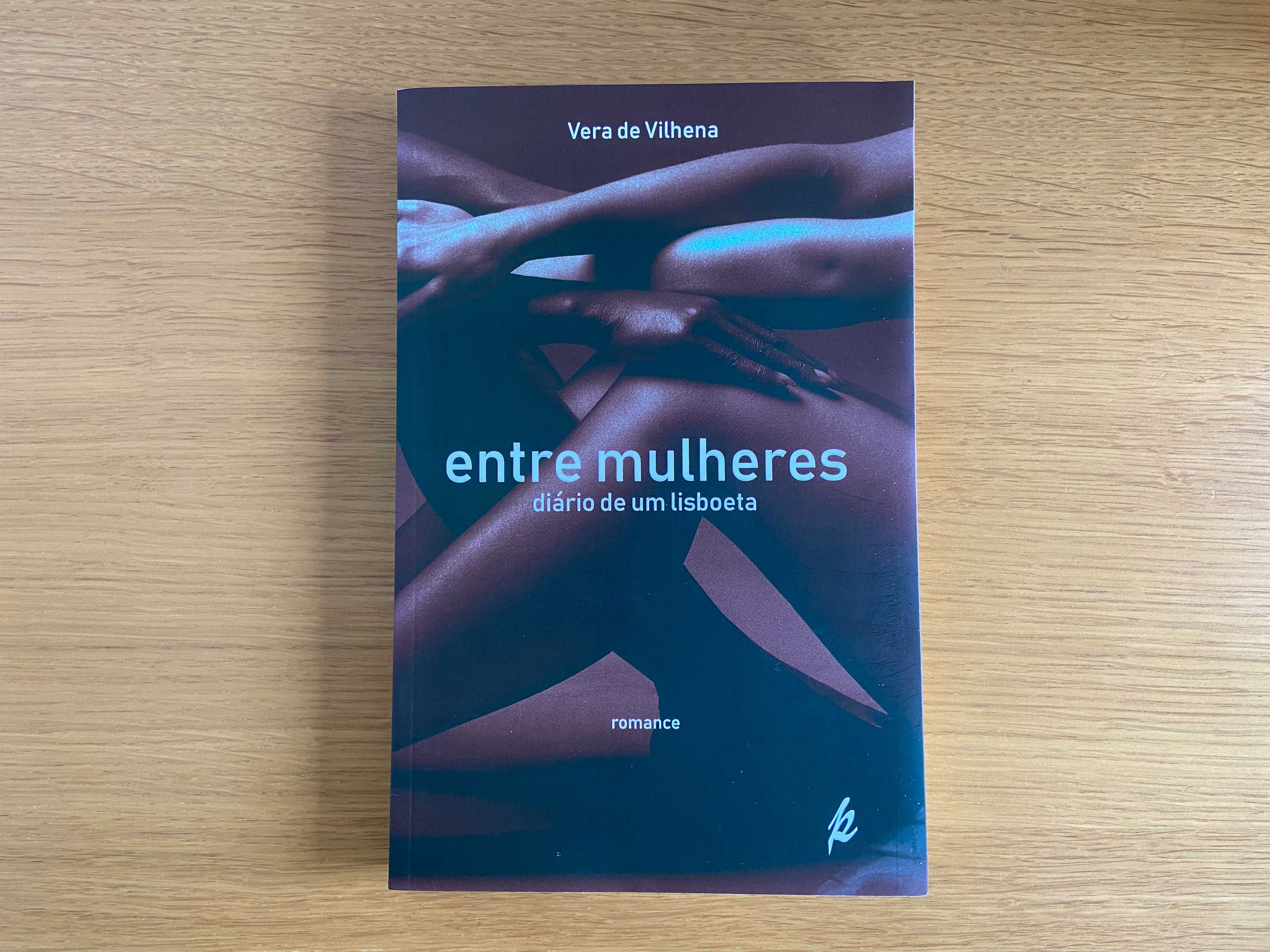 Livro "Entre Mulheres: Diário de um lisboeta" (NOVO)