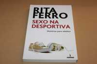 Sexo na Desportiva// Rita Ferro