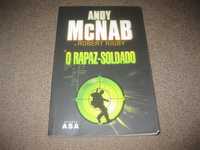 Livro "O Rapaz-Soldado" de Andy McNab e Robert Rigby