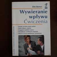 Wywieranie wpływu - ćwiczenia, Barnes, sukces, relacje z ludźmi, praca