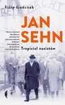 Jan Sehn. Tropiciel Nazistów  Filip Gańczak