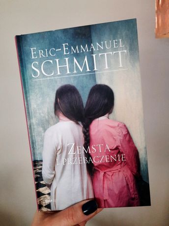 Eric-Emmanuel Schmitt Zemsta i Przebaczenie thriller psychologiczny