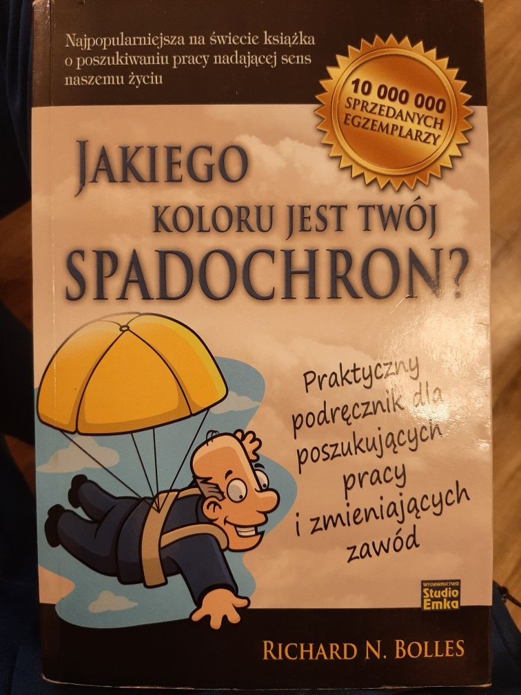 Richard N. Bolles - Jakiego koloru jest Twój spadochron