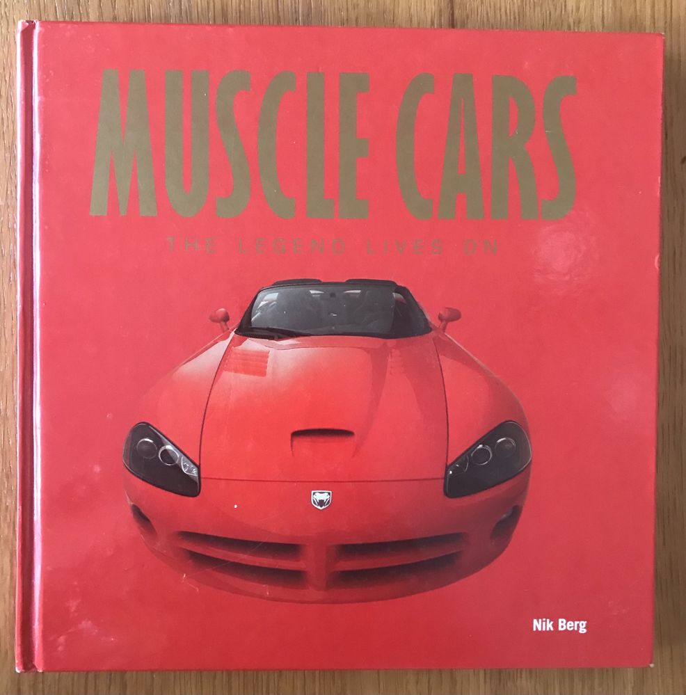 Livro Automoveis: Muscle Cars de Nik Berg