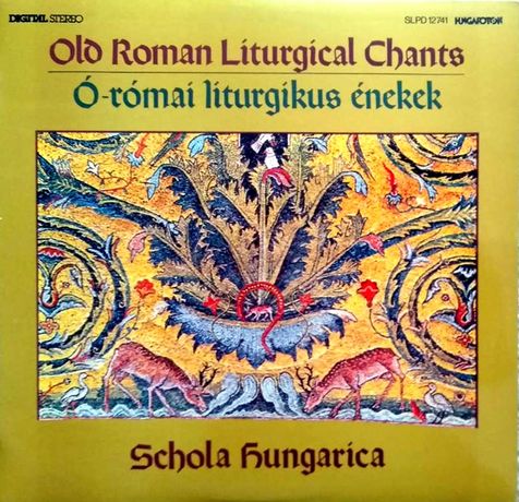 Old Romanian Liturgical Chants Хоралы Песнопения LP Hungaroton 1986