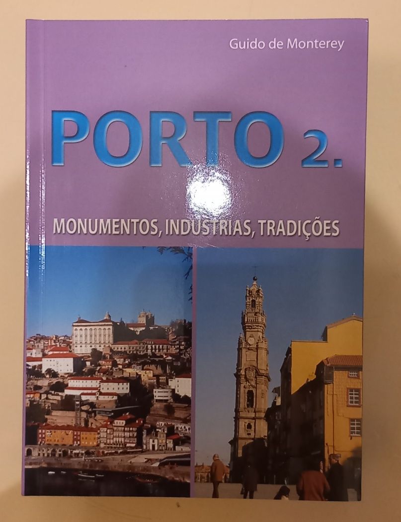 Livro sobre a cidade do Porto, monumentos e tradições. PORTES GRÁTIS.