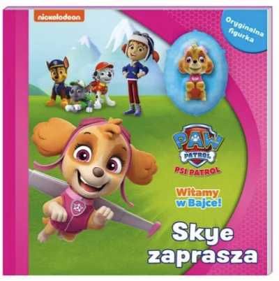 Psi Patrol. Witamy w bajce! Skye zaprasza - praca zbiorowa