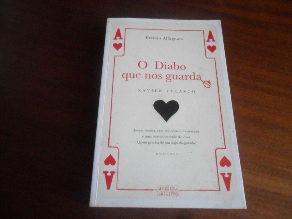 "O Diabo que nos Guarda" de Xavier Velasco - 1ª Edição de 2007