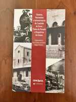 História, Património e Infraestrtuturas do Caminho de Ferro