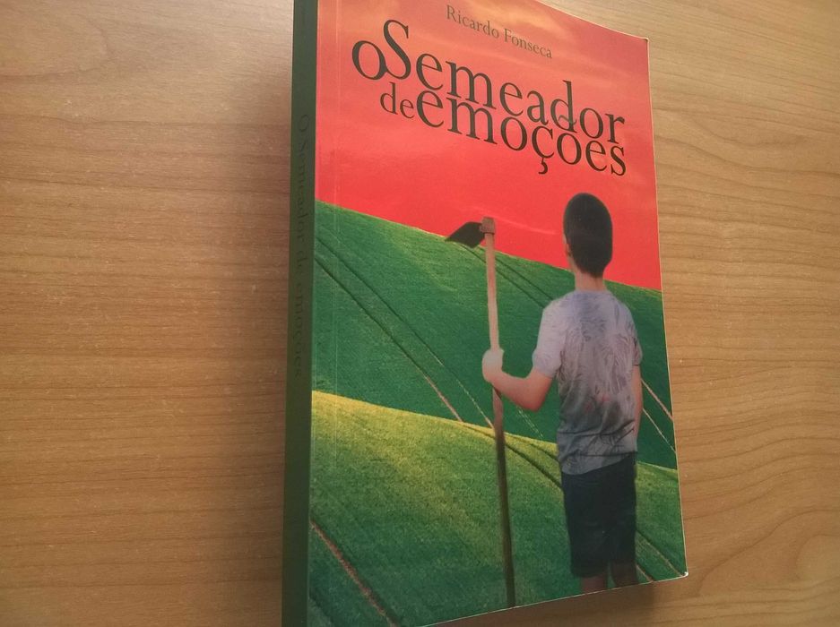 O Semeador de Emoções - Ricardo Fonseca