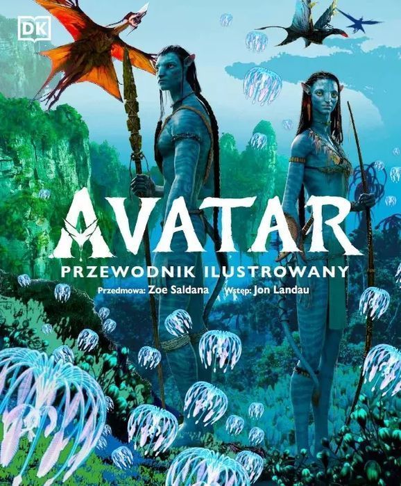 Avatar. Przewodnik ilustrowany. Olesiejuk Sp. z o.o.