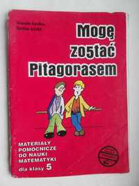 Mogę zostać Pitagorasem Materiały pomocnicze dla klasy 5, Stefan Łęski