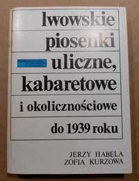 Habela, Kurzawa - Lwowskie piosenki uliczne, kabaretowe i okoliczności