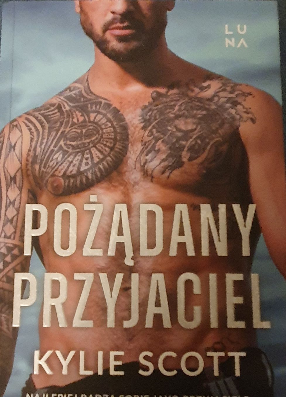 Kylie Scott " Druga szansa" Pożądany przyjaciel: